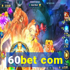 60bet com